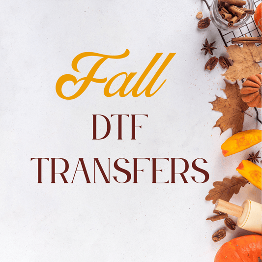 Fall Season Heat Press DTF Design Transfers - DAJ Creations