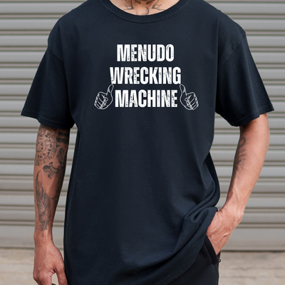 Menudo Wrecking Machine